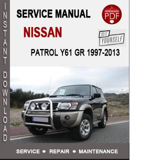 2013 nissan patrol y61 service manual. - Masters of the zhang zhung nyengyud.