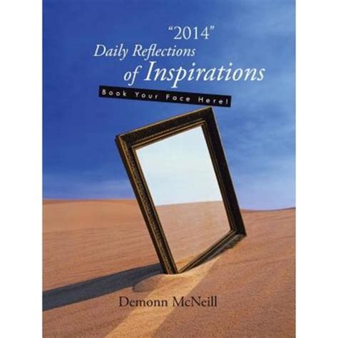 2014 Daily Reflections of Inspirations Book Your Face Here