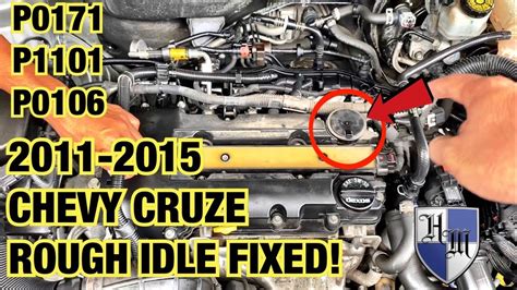 2014 cruze 1.4l turbo throwing codes : p0106, p0171, p1101, p2270. there is a hissing coming from the top right of the valve cover (as it sits in the engine compartment) Im just looking to confirm my …. 