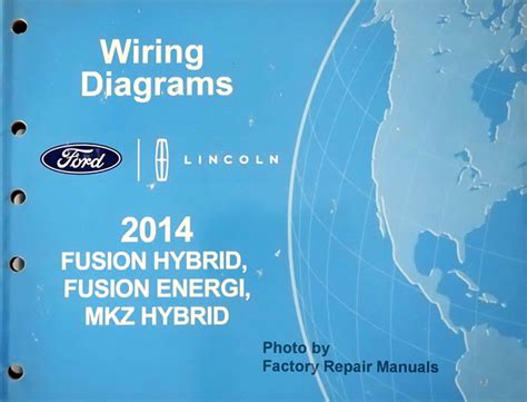 2014 ford fusion hybrid energi lincoln mkz hyb electrical wiring diagram manual. - Vocabulary 1 esperanza rising study guide.