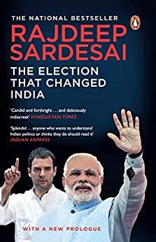 Download 2014 The Election That Changed India Kindle Edition Rajdeep Sardesai 