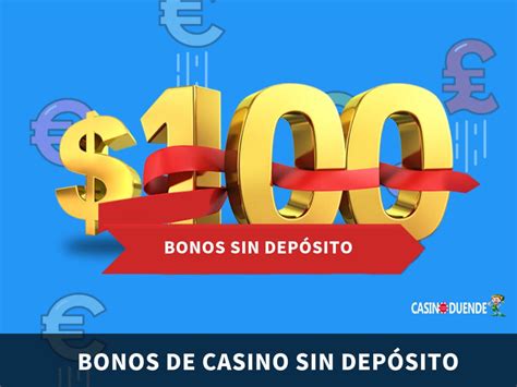 2015 bonos sin depósito en casinos.