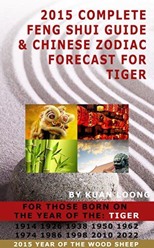 2015 complete feng shui guide chinese zodiac forecast for tiger. - Die leuchter gutachten kritische ausgabe holocaust handbook german edition.