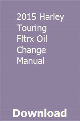 2015 harley touring fltrx oil change manual. - Adobe golive 5 für macintosh und windows visuelle schnellstartanleitung.