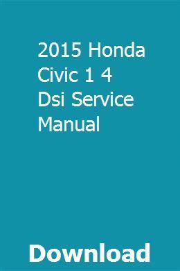 2015 honda civic 1 4 dsi service manual. - Lexmark t650 t650n t652dn t654dn t656dne printer service repair manual.