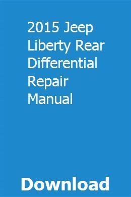 2015 jeep liberty rear differential repair manual. - Massachusetts construction supervisor license exam study guide.