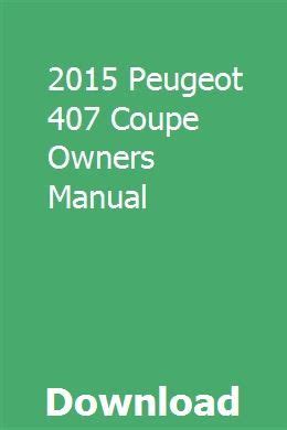 2015 peugeot 407 coupe owners manual. - Lg hb905sb dvd home theater system service manual.