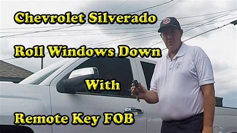 2016 Chevrolet Silverado Roll Windows Down with Remote Key FOB YouTube