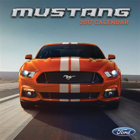 Full Download 2017 Mustang Wall Calendar 