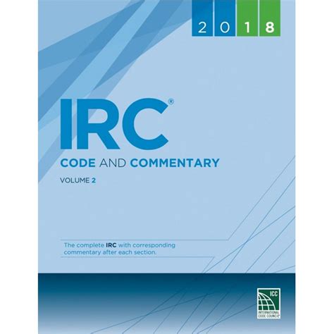 2018 IRC Code and Commentary Volume 2 9781609837686 Contractor Resource