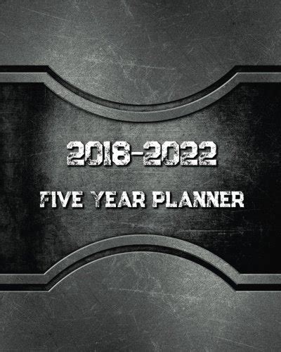 Full Download 2018 2022 Five Year Planner Monthly Schedule Organizer Agenda Planner For The Next Five Years 60 Months Calendar Appointment Notebook Monthly Year Monthly Calendar Planner Volume 1 