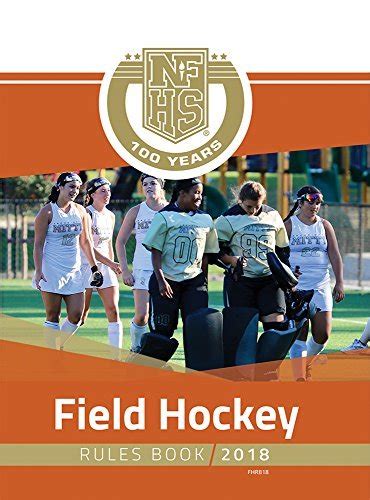 Read Online 2018 Nfhs Field Hockey Rules Book By Nfhs