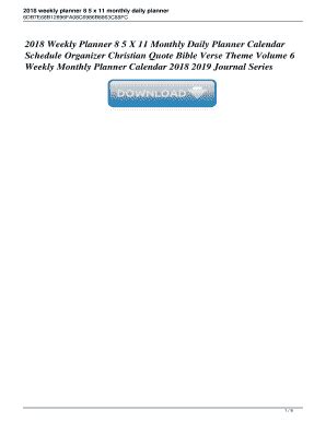 Read Online 2018 Weekly Planner 8 5 X 11 Monthly Daily Planner Calendar Schedule Organizer Christian Quote Bible Verse Theme Volume 7 Weekly Monthly Planner Calendar 2018 2019 Journal Series 