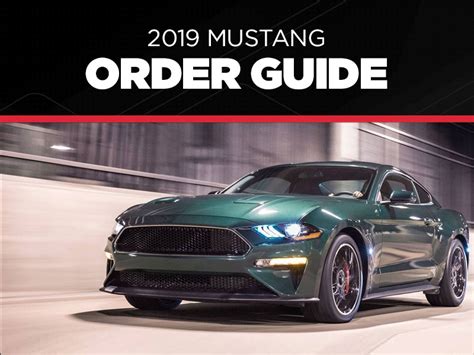 2019 Mustang Order Guide