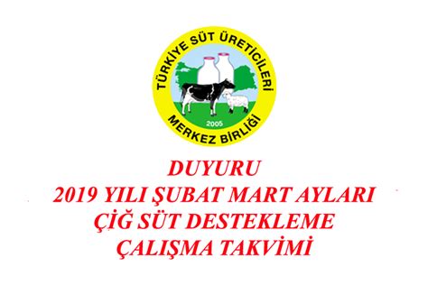 2019 YILI ŞUBAT VE MART AYI ÇİĞ SÜT DESTEK .