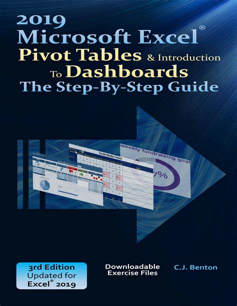 2019 Microsoft Excel Pivot Tables Amp Introduction To Dashboards The Step By Step Guide