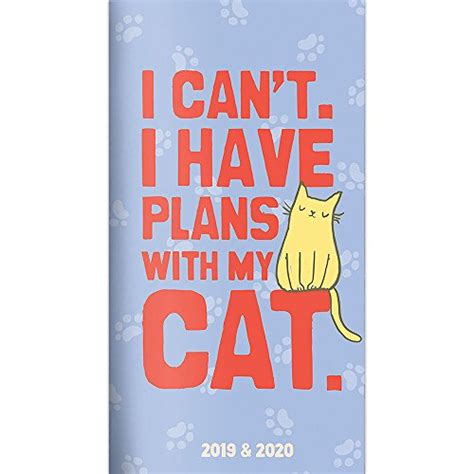 Read 20192020 2Year Pocket Planner Time Spent With Your Cat Is Never Wasted The Cat Lovers Pocket Calendar And Monthly Planner 20192020 2019 Daily  Calendar Planners And Appointment Books By Crazy Cat Lady