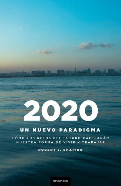 Read Online 2020 Un Nuevo Paradigma 