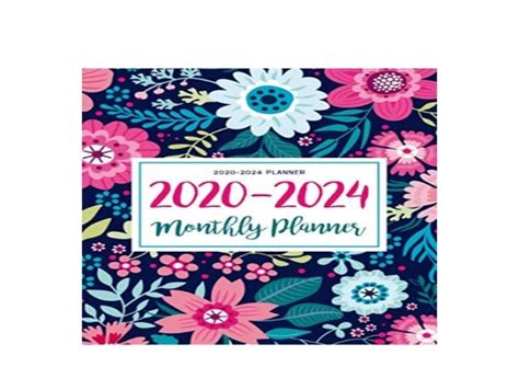 Download 20202024 5 Year Planner Monthly Schedule Organizer Planner For To Do List Academic Schedule Agenda Logbook Or Student Teacher Organizer Journal Notebook Business Appointment W Holidays  Flowers Watercolor By Katharine T Killeen