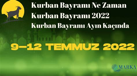 2022 kurbanlık bayramı arefe ne zaman