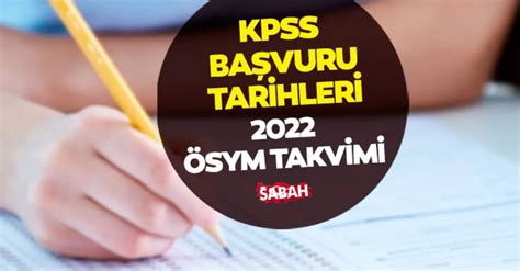 2022 lisans kpss başvuru tarihi
