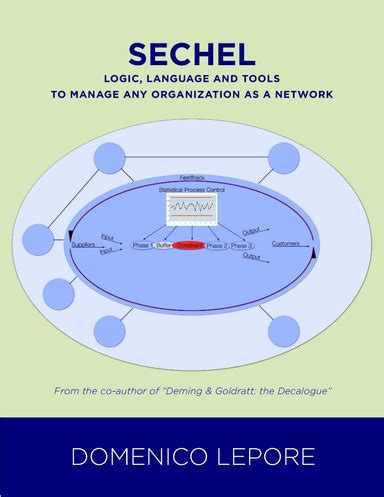 Sechel: Logika, jazyk a nástroje pro správu jakékoli organizace jako síť  Domenico Lepore