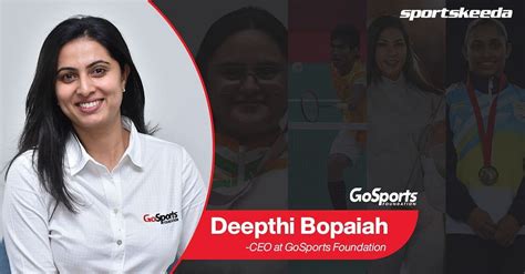 CEO of GoSports Foundation Deepthi Bopaiah on Indian