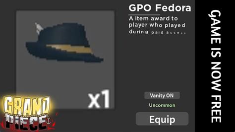 2023 Gpo fedora worth and Dealing 