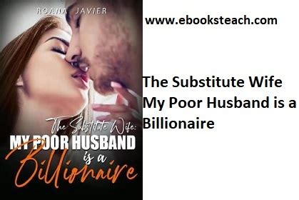2023 The substitute wife my poor husband is a Is he 