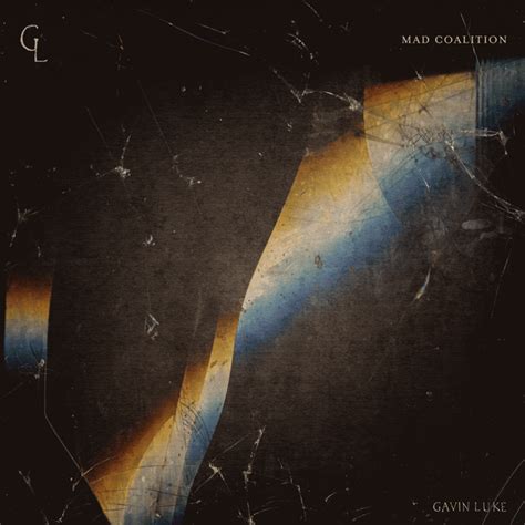 Gavin Lukeの「Mad Coalition EP」