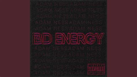 B d energy song