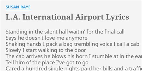 La international airport susan raye lyrics to uptown