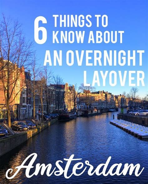 Overnight layover in amsterdam