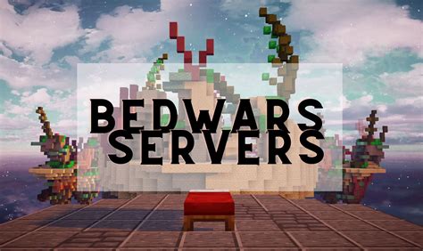 Top 5 Best Minecraft Bedwars Servers!