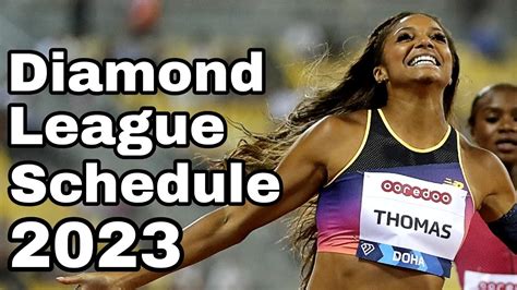 2023 Diamond League Schedule
