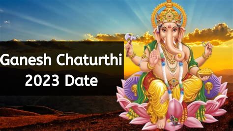 2023 Ganesh Chaturthi Date