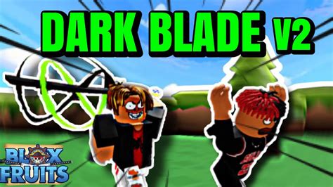 Finally unlocking Dark Blade/Yoru V3 in Blox Fruits! Showcase Soon?, , how to get dark blade v3