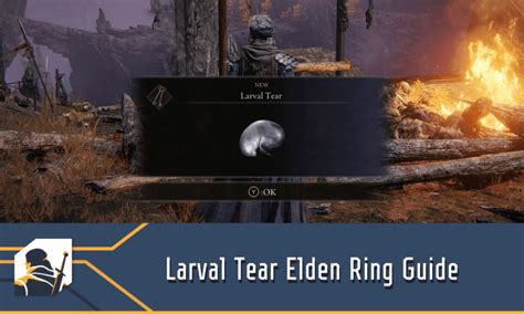 Larval Tear  Elden Ring Wiki