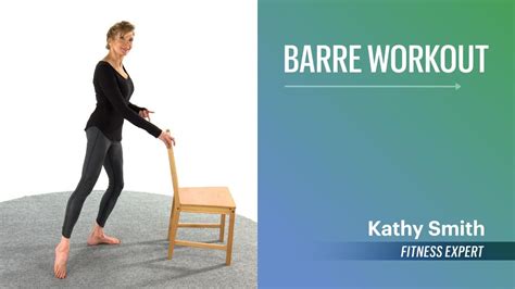 2023 Kathy Smith on Barre Exercises Anyone Can Do AARP's skills