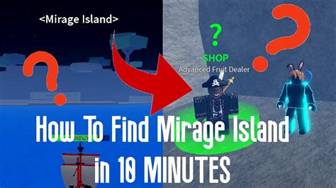Roblox How to Find Mirage Island in Blox Fruits