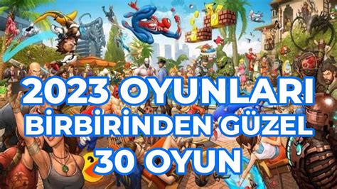 2023 OYUNLARI YouTube. 