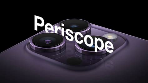 Only the most expensive iPhone 15 will get a new periscope camera