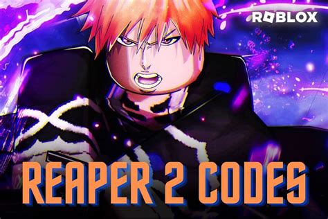 Reaper 2 Codes (September 2023): Free Cash & Spins