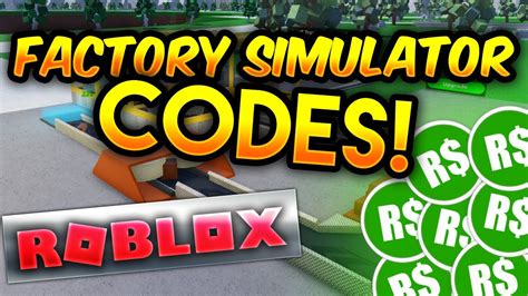 Factory Simulator Codes - Free Cash and More
