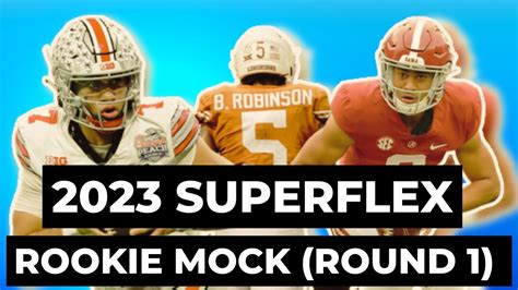2023 Superflex Rookie Mock Draft