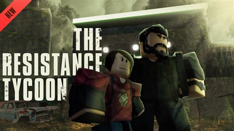 The Resistance Tycoon - Roblox