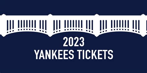 2023 Yankees Tickets