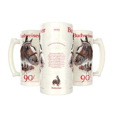  2023 Budweiser 90th Clydesdale Anniversary Holiday Mug. Price: $29.95. SKU6099445. CURRENTLY UNAVAILABLE. Add to wishlist. Email a friend. Tweet. 