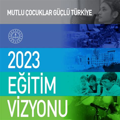 2023 eğitim vizyonu okul öncesi hedefleri
