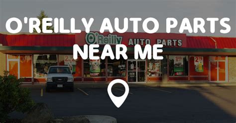 2024 O'reilly auto parts location near me supplies Terminal - fisel